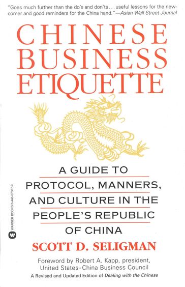 Chinese Business Etiquette - Scott D. Seligman