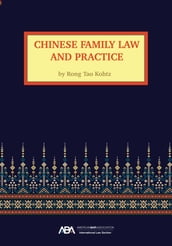 Chinese Family Law and Practice