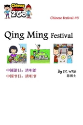 Chinese Festival 3: Qing Ming Festival