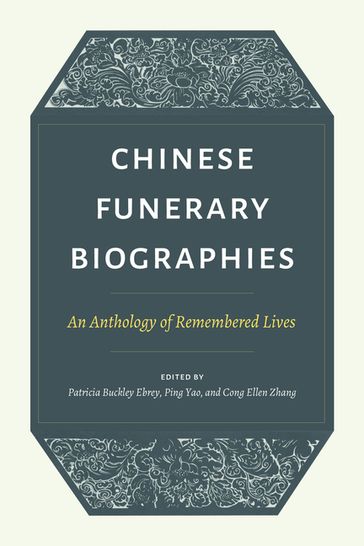 Chinese Funerary Biographies