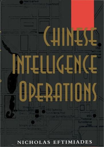 Chinese Intelligence Operations - Nicholas Eftimiades