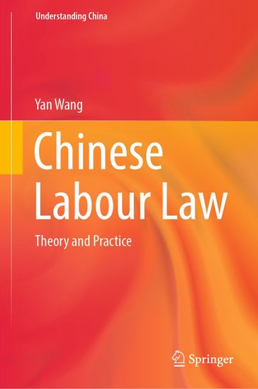 Chinese Labour Law - Yan Wang