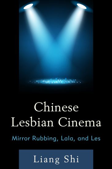 Chinese Lesbian Cinema - Shi Liang