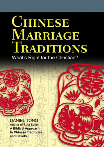Chinese Marriage Traditions - Daniel Tong