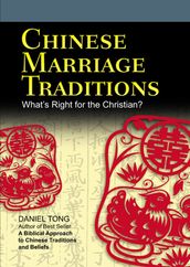 Chinese Marriage Traditions