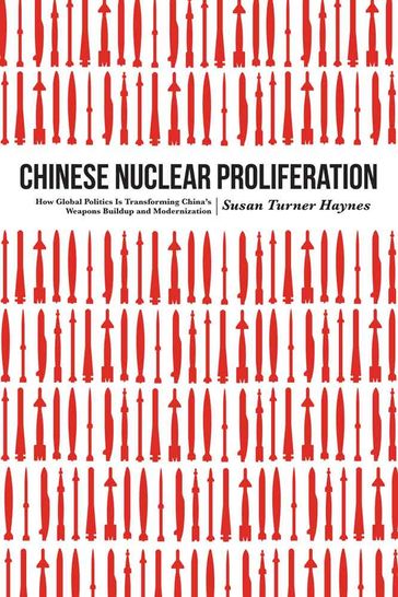 Chinese Nuclear Proliferation - Susan Turner Haynes