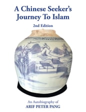 A Chinese Seeker s Journey To Islam