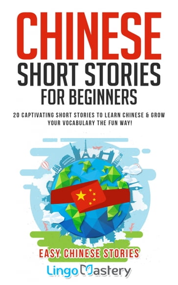 Chinese Short Stories For Beginners - Lingo Mastery