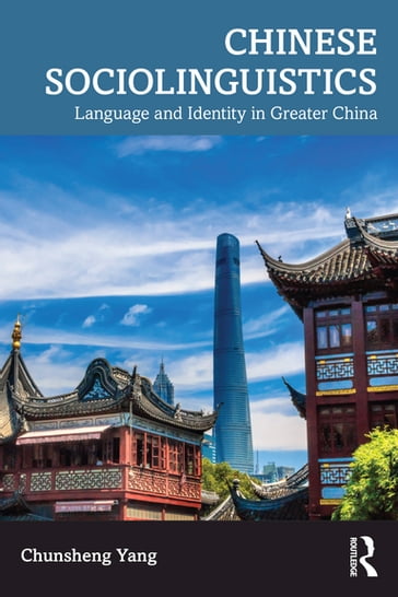 Chinese Sociolinguistics - Chunsheng Yang