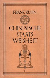 Chinesische Staatsweisheit