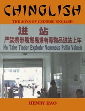 Chinglish - The Joys of Chinese English