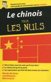 Le Chinois - Guide de conversation Pour les Nuls, 2e