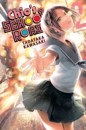 Chio s School Road, Vol. 2