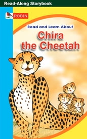 Chira the Cheetah