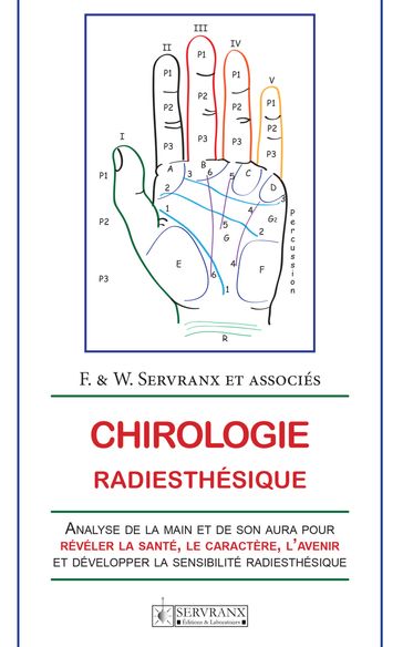 Chirologie radiesthésique - F. et W. Servranx et associés
