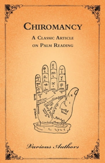 Chiromancy - A Classic Article on Palm Reading - ANON