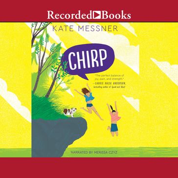 Chirp - Kate Messner