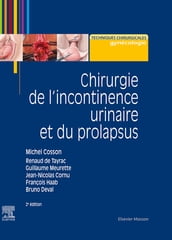 Chirurgie de l incontinence urinaire et du prolapsus