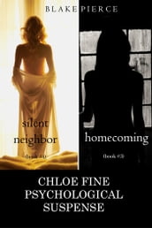 Chloe Fine Psychological Suspense Bundle: Silent Neighbor (#4) and Homecoming (#5)
