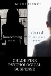 Chloe Fine Psychological Suspense Bundle: Homecoming (#5) and Tinted Windows (#6)