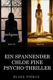 Chloe Fine Psychologisches Suspense-Mystery Paket: Sackgasse (#3) und Stummer Nachbar (#4)