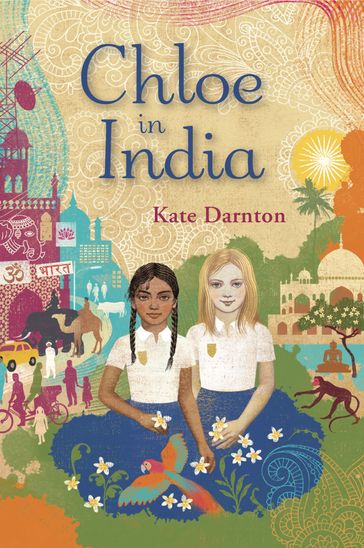 Chloe in India - Kate Darnton