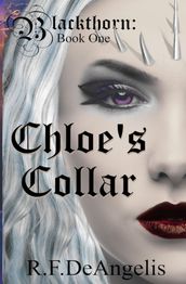 Chloe s Collar: Blackthorn