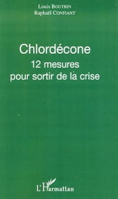 Chlordécone: 12 mesures pour sortir de la crise