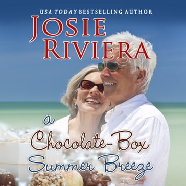 Chocolate-Box Summer Breeze, A - Josie Riviera