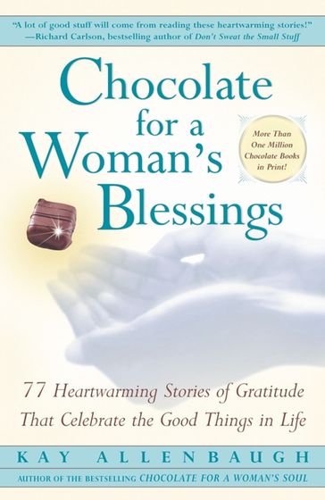 Chocolate For A Woman's Blessings - Kay Allenbaugh