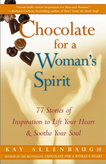 Chocolate for a Woman's Spirit - Kay Allenbaugh