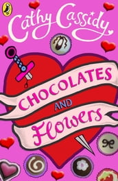 Chocolates and Flowers: Alfie s Story