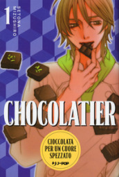 Chocolatier. Cioccolata per un cuore spezzato. 1.