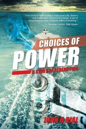 Choices of Power