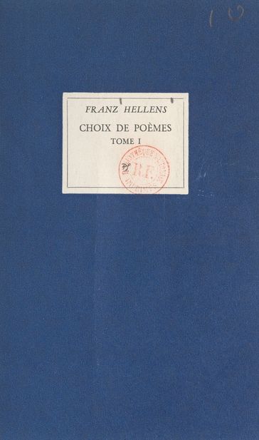 Choix de poèmes (1) - Franz Hellens