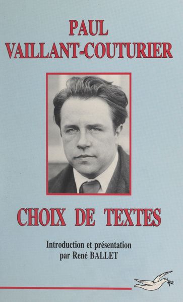 Choix de textes - Paul Vaillant-Couturier