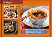 Chokchow: Singapore, Thailand and Malay Recipes