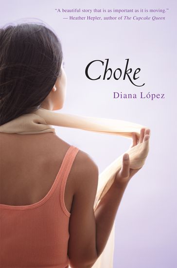 Choke - Diana López