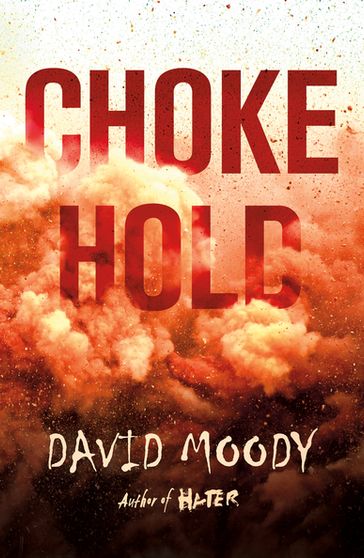 Chokehold - David Moody