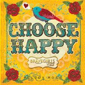 Choose Happy