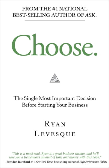 Choose - Ryan Levesque