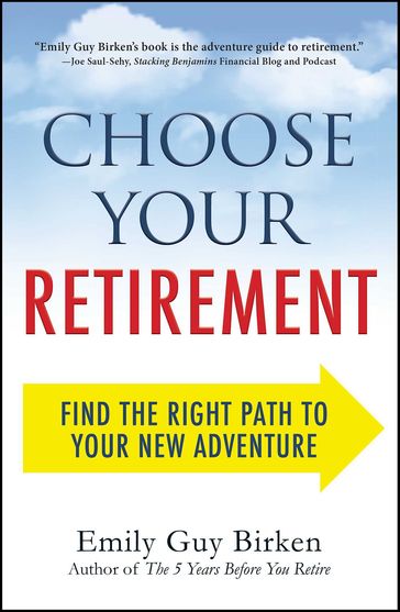 Choose Your Retirement - Emily Guy Birken