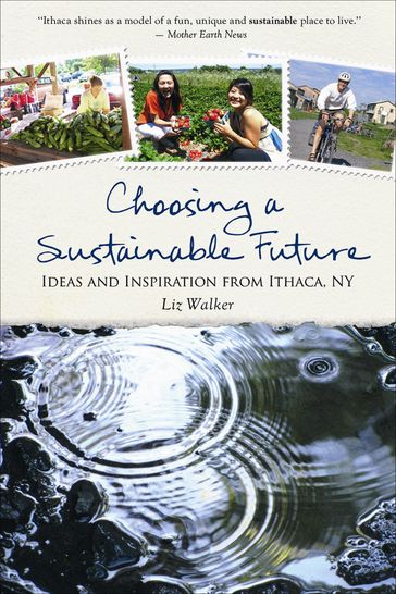 Choosing a Sustainable Future - Liz Walker