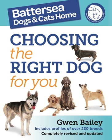 Choosing the Right Dog for You - Gwen Bailey