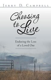 Choosing to Live