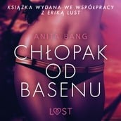 Chopak od basenu - opowiadanie erotyczne