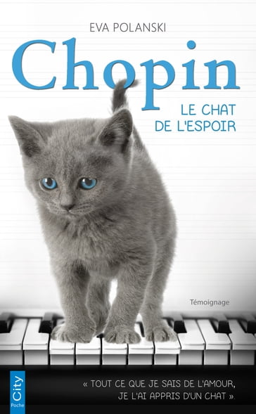 Chopin, le chat de l'espoir - Eva Polanski