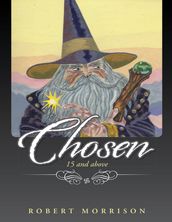 Chosen: 15 and Above