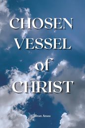 Chosen Vessel of Christ