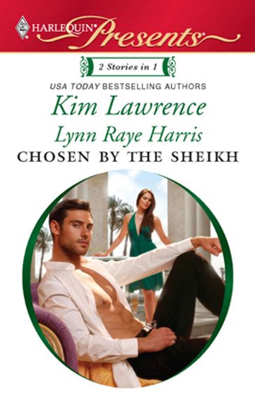 Chosen by the Sheikh - Lawrence Kim - Lynn Raye Harris